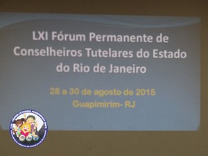  LXI Fórum Estadual Permanente dos Conselheiros Tutelares  do Estado do Rio de Janeiro