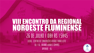 Convocatória VIII Encontro da Regional Noroeste Fluminense